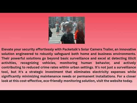 Solar Powered Video Surveillance Camera