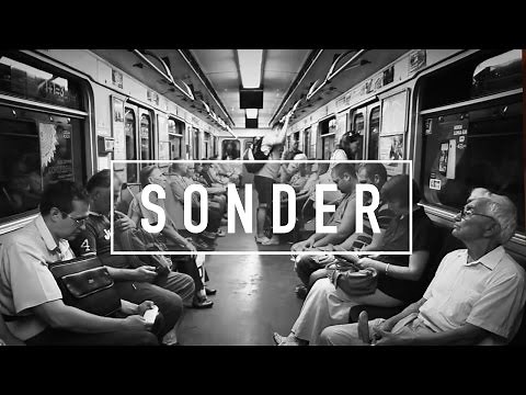 Sonder: The Realization That Everyone Has A Story