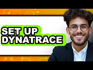 How to Set Up Dynatrace (Full Guide)