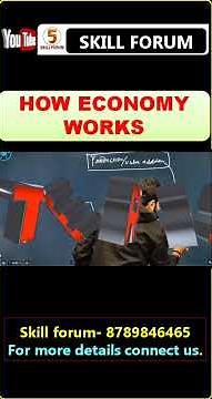 How Economy Works? | Simple Explanation for Beginners .