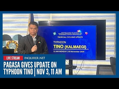 LIVE: Pagasa gives update on Typhoon Tino | Nov 3, 11 AM