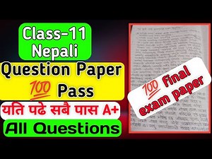 Class 11 Nepali Model Question 2082 | class 11 Nepali final exam question paper 2082 @ulpmxkids