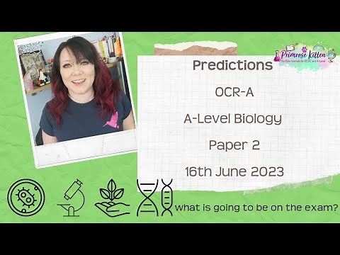 OCR-A A-Level Biology Paper 2 | 2023 Exam Predictions | 16th June 2023