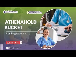 ATHENAHOLD Bucket Explained: Resolve Billing Issues Fast with Expert Support | Free RCM Audits