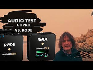 Ton Test GoPro Hero 11 vs Rode Wireless Go II