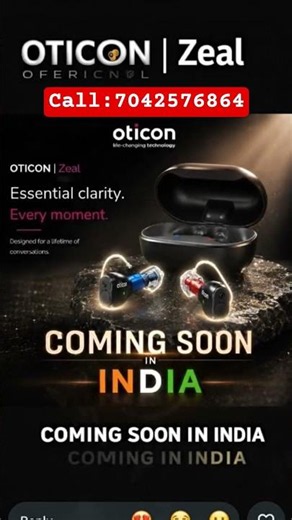 NEWLY TO BE LAUNCHED SMALL OTICON ZEAL HEARING AID