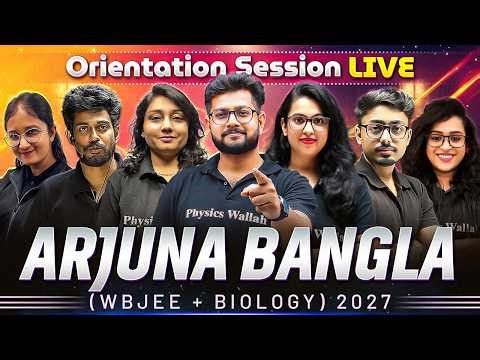 Arjuna Bangla Sem 1 + SEM 2 ( WBJEE + Biology ) 2027 Orientation Live 💯 | WBCHSE CLASS 11 #pwbangla