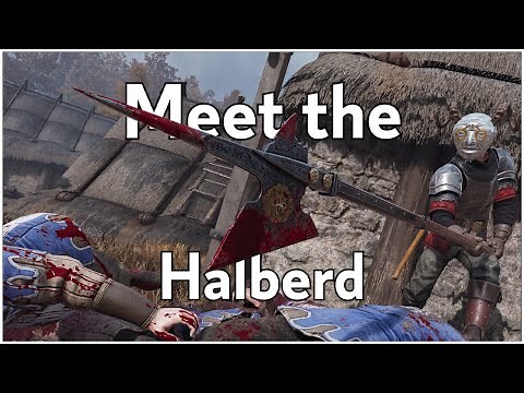 Meet the Halberd - Chivalry 2