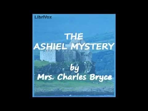 The Ashiel Mystery - A Detective Story audiobook - part 1