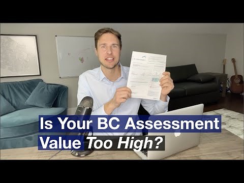Is your BC Assessment Value too High? How to appeal a BC assessment