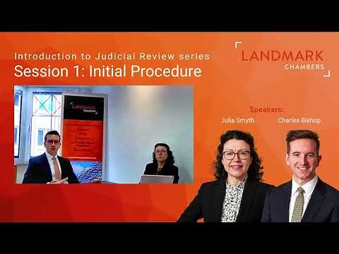 Introduction to Judicial Review series - Session 1: Initial Procedure
