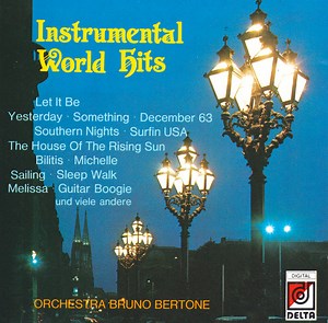 Orchester Bruno Bertone - Instrumental World Hits