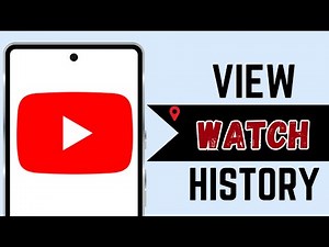 How to View YouTube Watch History: Find Videos Watched on YouTube