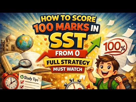 How To Score Full Marks in SST Class-10