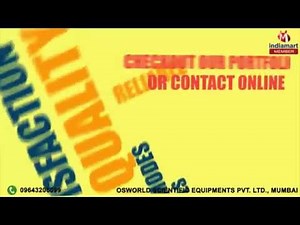 Laboratory & Medical Equipments by Osworld Scientific Equipments Pvt. Ltd., Mumbai