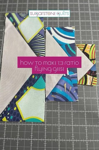 How to make 1:3 ratio Flying Geese for Quilting #FlyingGeese #quiltpatterns #Sugarstonequilts
