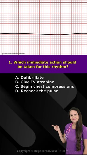 Nurse Sarah on Instagram: "ECG EKG rhythm interpretation nursing NCLEX quiz: Which immediate action should be taken for asystole? A. Defibrillate B. Give IV atropine C. Begin chest compressions D. Recheck the pulse #nursingschool #studygram #nurse #nurses #education #nursing #nursingstudent #ecg #ekg #nclex"