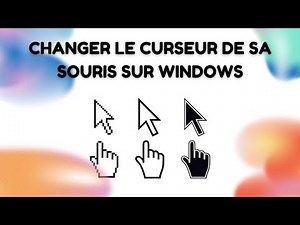 Comment changer le curseur de sa souris Windows ? [1min] - Windows 10 & 11