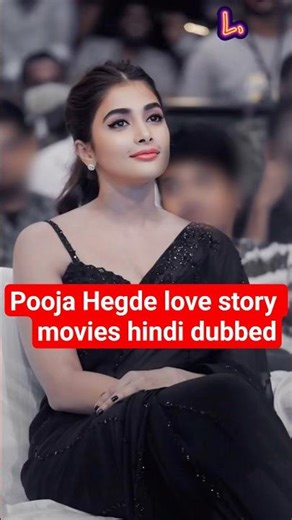 Pooja Hegde love story movies hindi dubbed 💞 #youtubeshorts #trendingshorts #shortvideo #shortclip