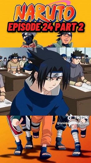 Naruto Episode 24 Part 2: Delikadong Chunin Exam