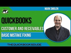 Fixing QuickBooks Mistakes In Desktop Receivables