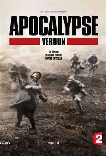 Apocalypse: Verdun (2016) - TV Show