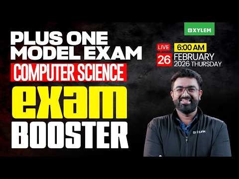 Plus One Computer Science | Exam Booster | Xylem Plus One