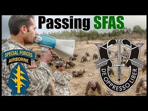 How To Pass Special Forces Assessment & Selection (SFAS) & Become An Army Green Beret