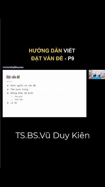 Hướng dẫn viết đề cương nghiên cứu khoa học ngành y - P9 | TS.BS.Vũ Duy Kiên