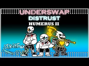 [ Underswap : Distrust ] Humerus II Cover (READ THE DESCRIPTION)