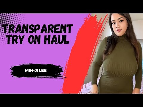 Transparent Try On Haul - Jaw Dropping Outfit Reveal (Asian Girl)