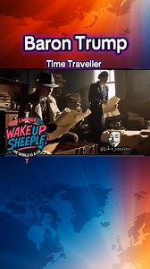 🚨⏰️The Story Of Baron Trump...Time Traveller🚨 Who ever made this was a legend! For entertainment purposes obviously! #barontrump #timetravel #NikolaTesla #tesla #wakeup #whatif | Jack Maclean
