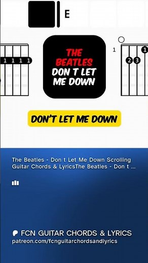The Beatles - Don t Let Me Down | Scrolling Guitar Chords & Lyrics preview #thebeatles #guitarlesson