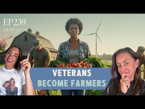Veterans Finding Purpose with Agriculture: The Armed to Farm Program Changing Lives