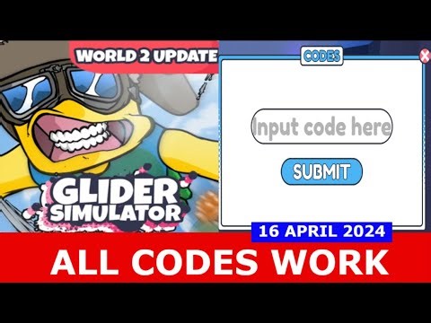 *ALL CODES APRIL 16, 2024* Glider Simulator [WORLD 2] ROBLOX