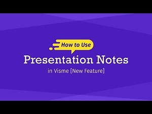 How to Use Presentation Notes in Visme