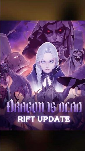 There's a new update for Dragon Is Dead coming! The Rift!