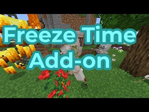 Freeze Time Add-on minecraft bedrock edition