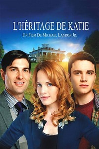 L'héritage de Katie (Film, 2013) &mdash; CinéSérie