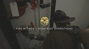 Fire Attack | SFFD High Rise Operations