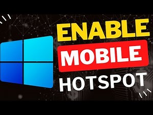 How to Enable Mobile Hotspot on Windows 11