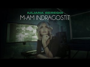 Iuliana Beregoi - I fell in love (Official video)