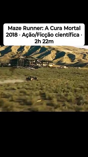 2.6K views · 25 reactions | #filme Maze Runner: A Cura Mortal 2018 ‧ Ação/Ficção científica ‧ 2h 22m | Benivam Santana | Facebook