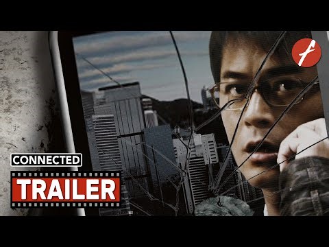 Connected (2008) 保持通話 - Movie Trailer - Far East Films