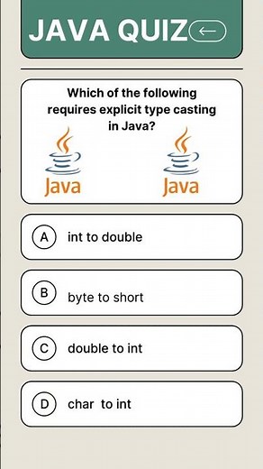 Java MCQ #7 ⚠️ Which Conversion Requires Explicit Casting? | JavaDrill Shorts