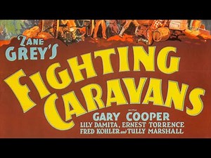 FIGHTING CARAVANS (1931) 🤠 Gary Cooper | Full Western Movie