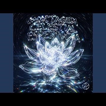 Montagem Celestial Esperanza (Slowed)