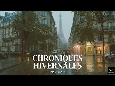 INDILA - CHRONIQUES HIVERNALES (Full Album 2026)