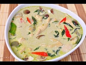 [Thai Food] Green Curry with Chicken (Gang Kieaw Wahn Gai)