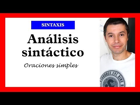 Cómo analizar una oración simple | Análisis sintáctico